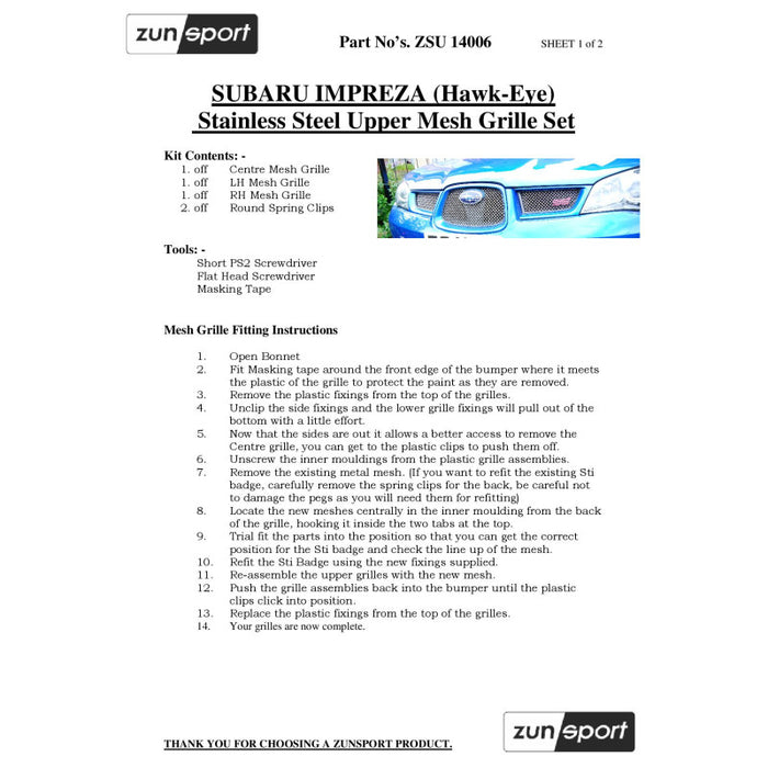 Subaru Impreza Hawkeye - Full Grille Set - Zunsport