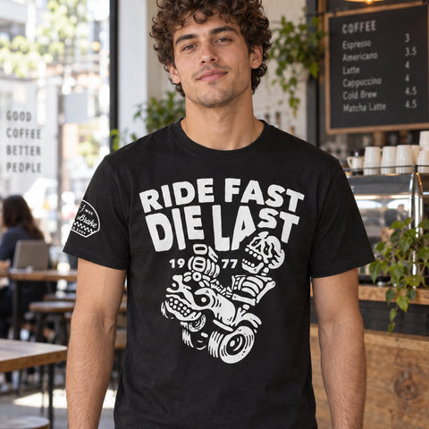 Ride Fast Die Last T-Shirt
