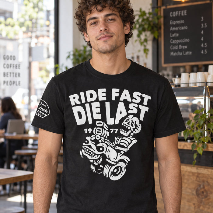 Ride Fast Die Last T-Shirt