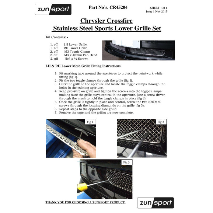 Chrysler Crossfire - Lower Grille Set - Zunsport